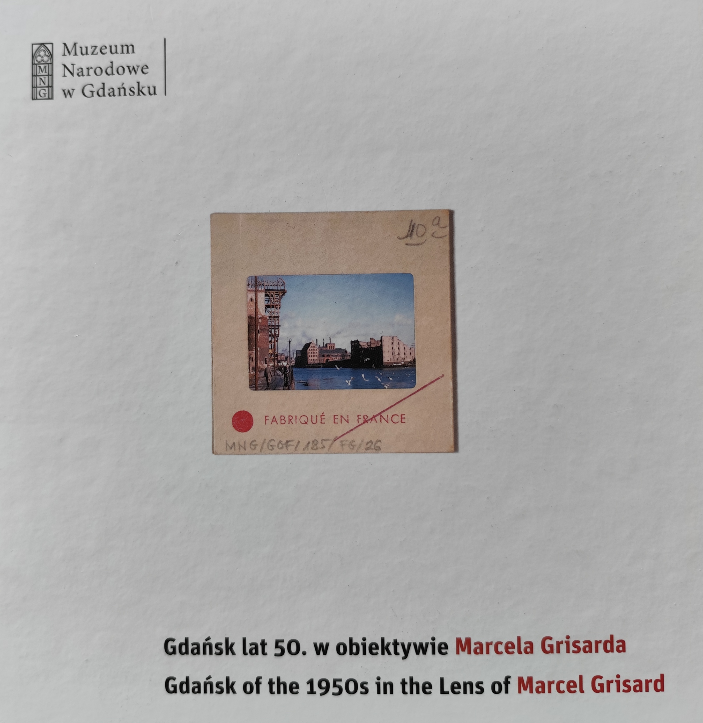 Maja Bieńkowska (red.), Gdańsk lat 50. w obiektywie Marcela Grisarda